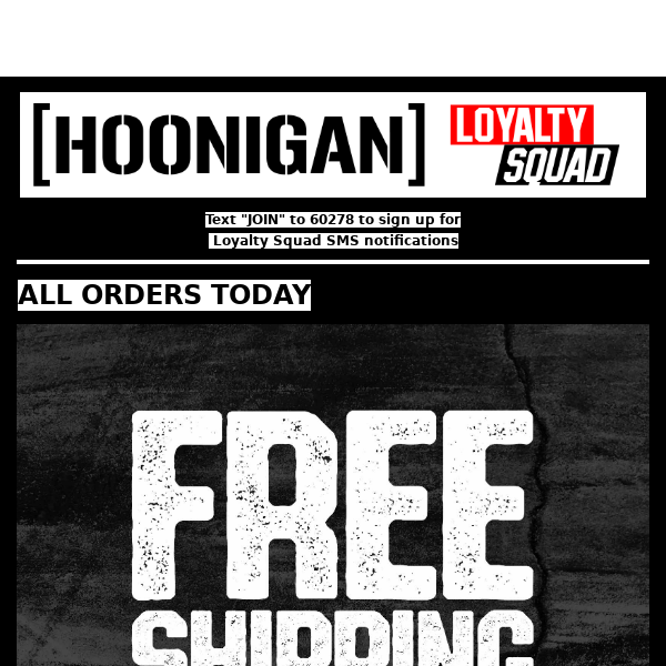 What day is it? It's Free Shipping Friday!