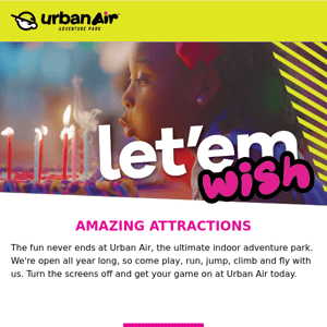 The Fun Never Ends at Urban Air.