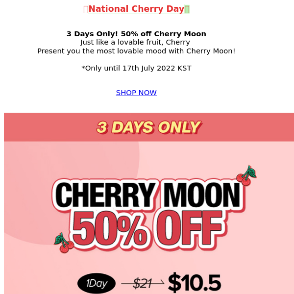 3DAYS ONLY 🔥 50% Off Cherry Moon 🍒🌙