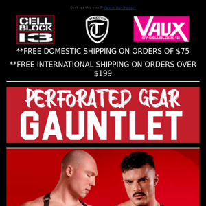 GET READY FOR CLAW!  Gauntlet Perorated Gear!  Singlet, Trunk, Jock & Thong!  Fully functional zippers for easy access!