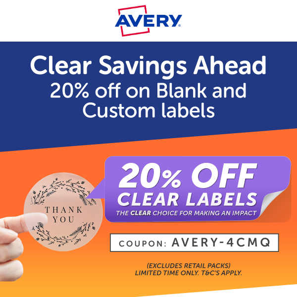 Our 20% Off Clear Labels Sale Is Now On