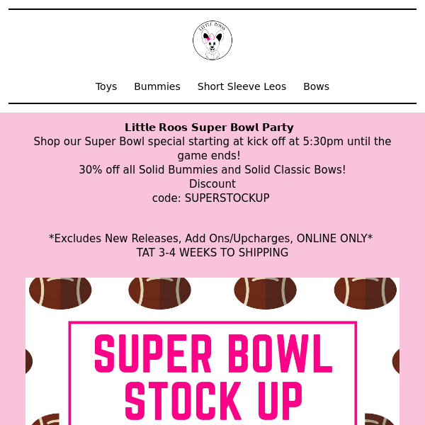 Stock UP Super Bowl Sale!