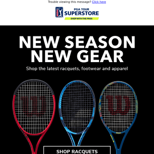 New Tennis Arrivals