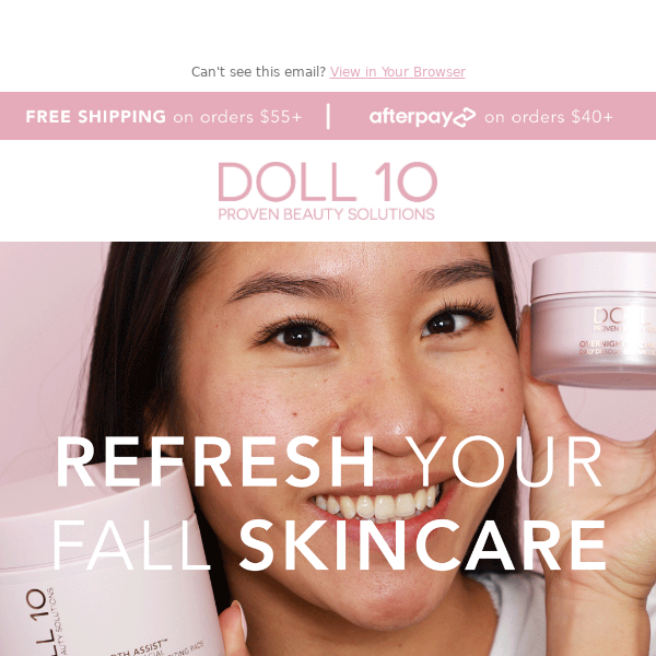 ✨ REFRESH YOUR FALL SKINCARE!