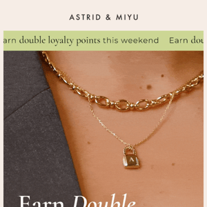 PSA: Earn double points this weekend