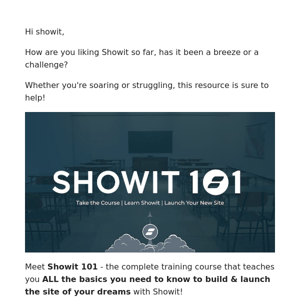 Become a Showit expert, launch your site fast & easy! 🤓