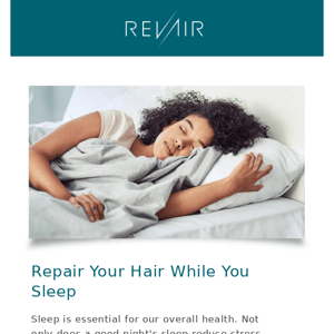 Repair Your Hair While You Sleep