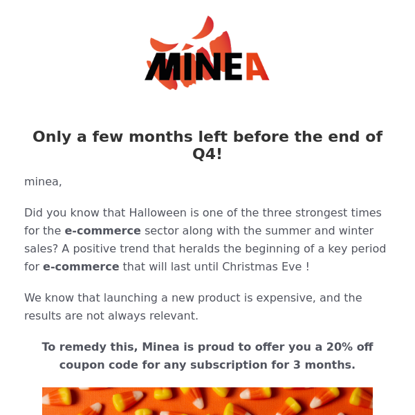 🎃 Minea is giving you 3 months discounts for Halloween!