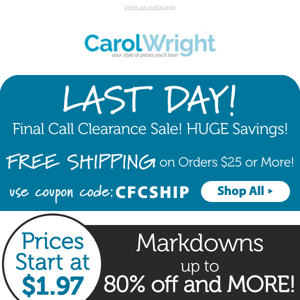 100s of Online Exclusive Markdowns! Plus, FREE Shipping ends today!