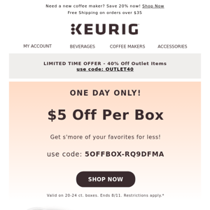 ONLY HOURS LEFT - Get $5 Off Per Box