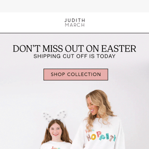 📣🐰Last Call For Easter Orders!