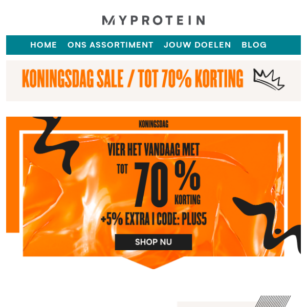 Tactiel gevoel Ruim Onheil KONINGSDAG: Shop al je favorieten met tot 70% KORTING +5% Extra 😍 -  Myprotein Nederland