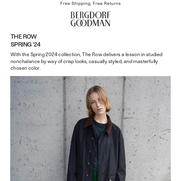 New: THE ROW Spring ’24  ​