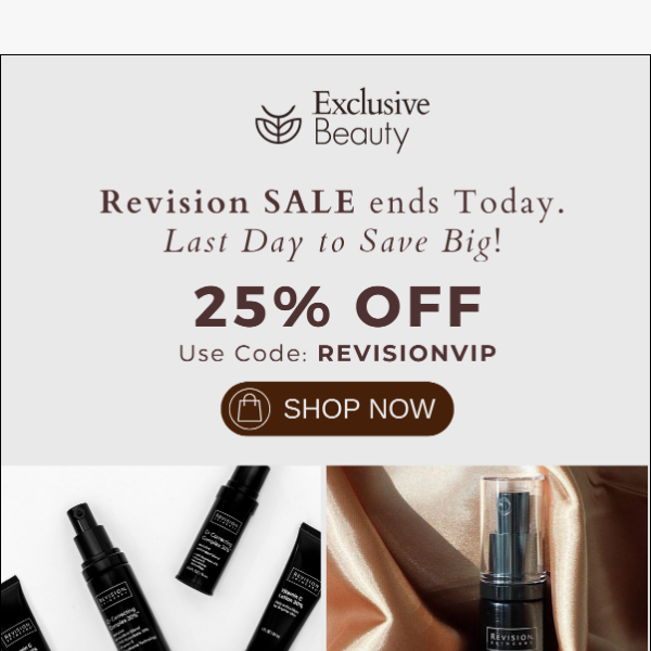 25% Off Revision Skincare Ends Today 😍