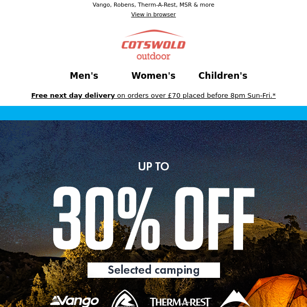 Now on - Up to 30% off selected camping