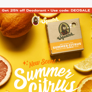 NEW SCENT: Summer Citrus