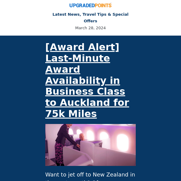 Business class to New Zealand, Chase loses Priority Pass restaurants, Waldorf Astoria Maldives availability, and more news...
