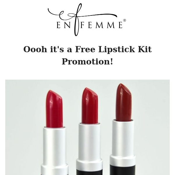 Free Lipstick Kit with $75 or More of Makeup!