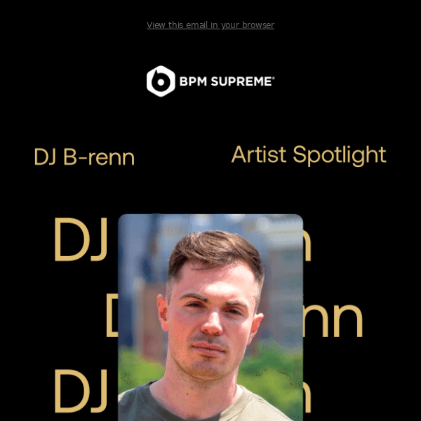 Watch B-renn's DJ Routine on This Month's Artist Spotlight