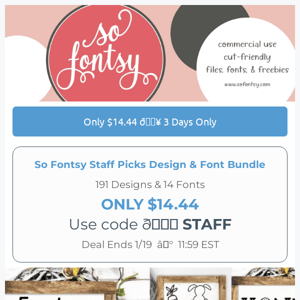 3 Day Deal 🔥Only $14.44 👉$300+ in Designs & Fonts + FREE Font 🥳
