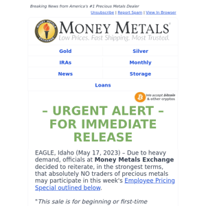 Urgent Warning re: Silver At-Cost Sale... NO Traders Please!
