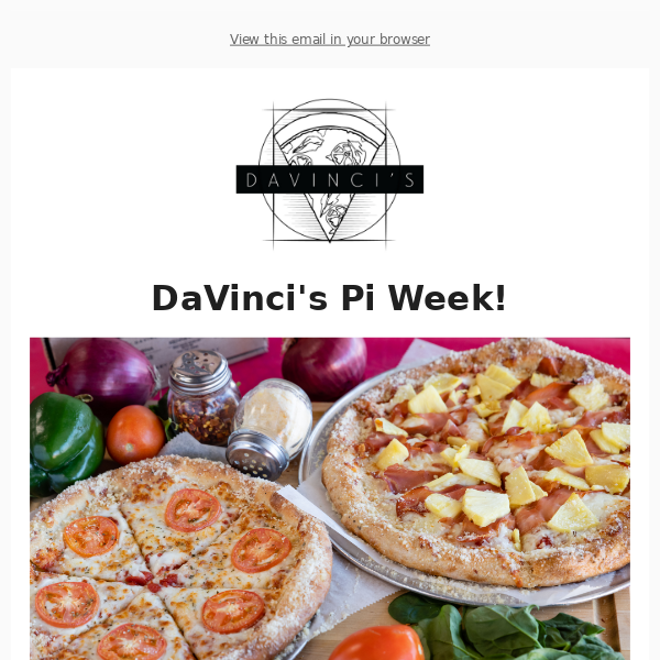 DaVinci's 10in Pizza $3.14 This Week With Specialty Pies