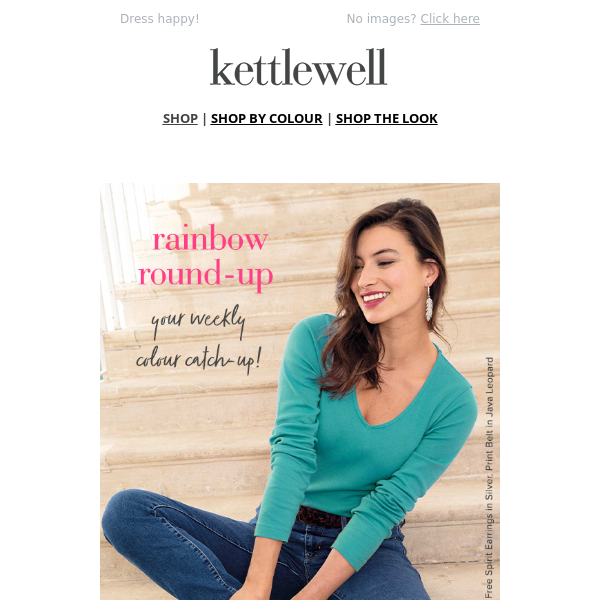 Kettlewell Colours Ltd  Shop Women's Clothing by Colour