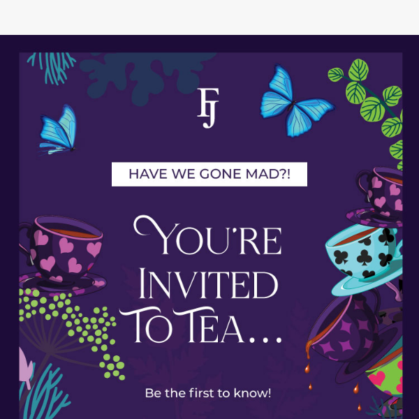 🫖 You're Invited to Tea...