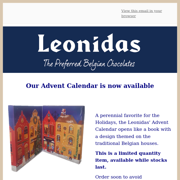 Our Advent Calendar is now available Leonidas Chocolates