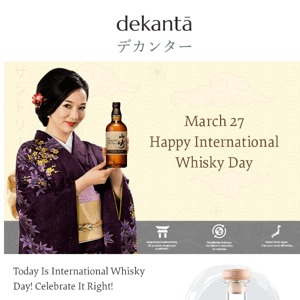 Happy International Whisky Day + Bonus Inside