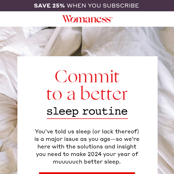 Commit to better sleep + save 25% when you subscribe 😴
