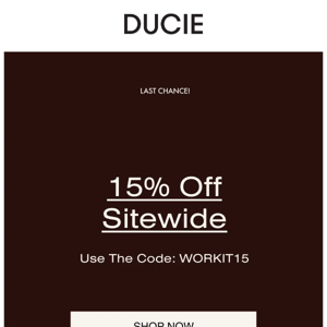 15% Off Sitewide | Code: WORKIT15