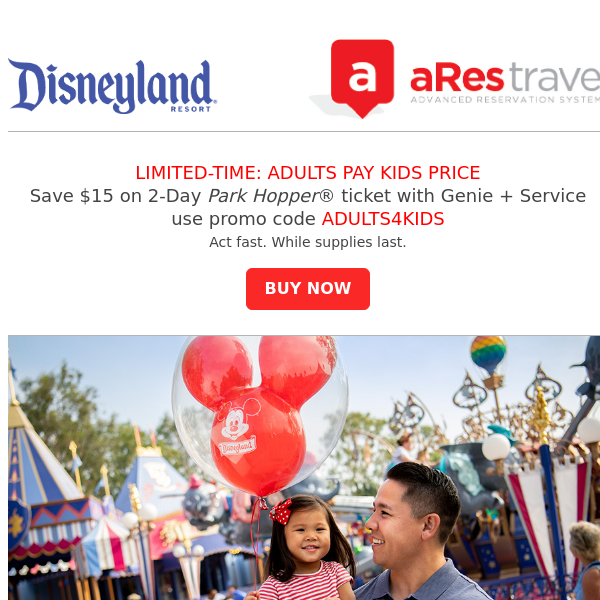 Disneyland Resort 🔥 Limited-Time: Adults Pay Kids Price and Save!