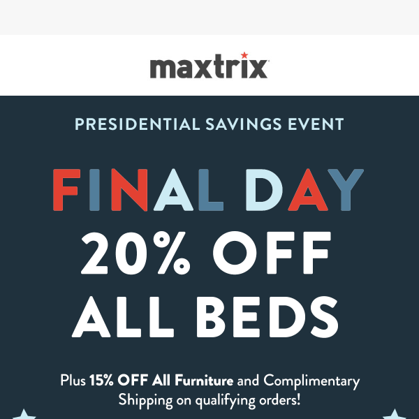 Expires at Midnight ⏳  20% Off Any Bed + 15% Off All Furniture