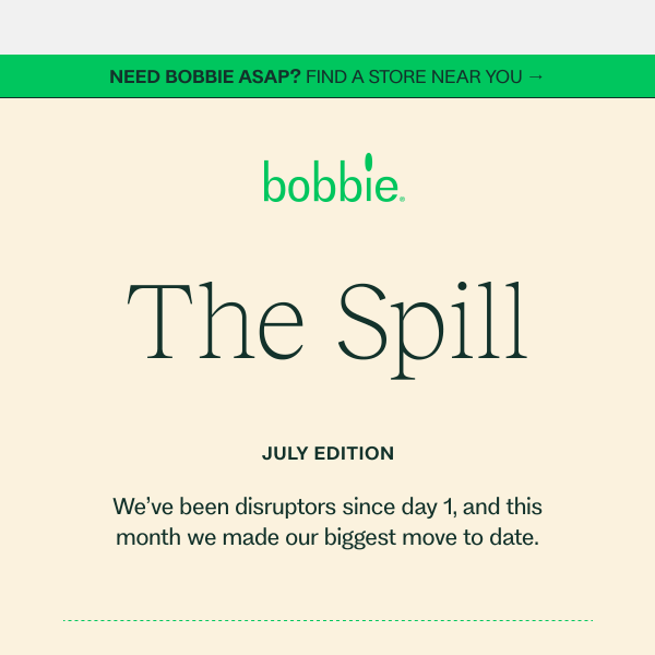THE SPILL 🍼 July Edition