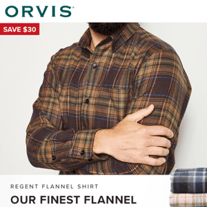 Get $30 off our finest flannel!