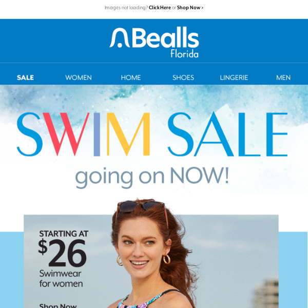 Swimwear, sandals & savings! - Bealls Florida