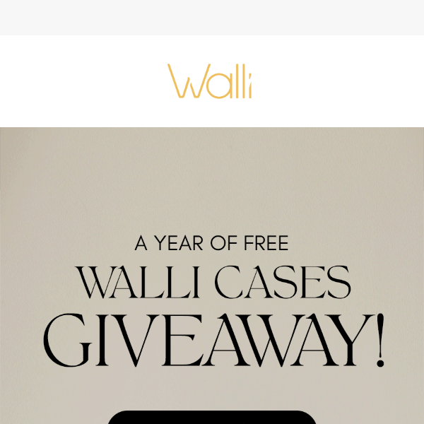 Free Walli Cases for a YEAR!? 😍