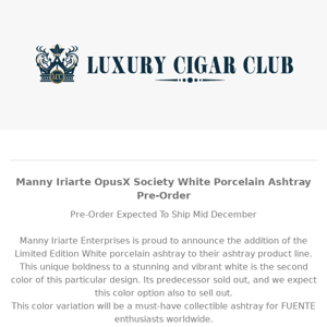 NEW Limited Edition OPUSX White Ashtray!