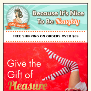 Give the gift of pleasure