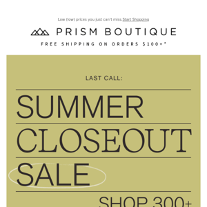 Last call for our SALE!