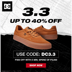 The DC Shoes 3.3 SALE is here!