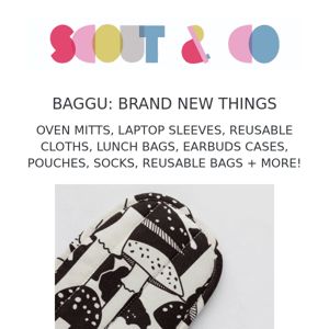 New: Baggu | Laptop sleeves, oven mitts, socks + more