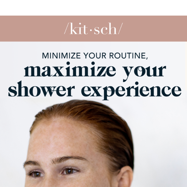 Simplify your shower routine 🚿