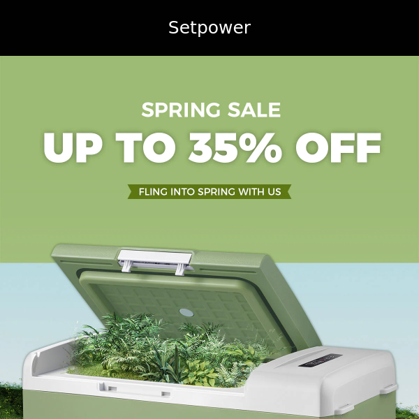 Spring Sale - Save Up To 35% Now!