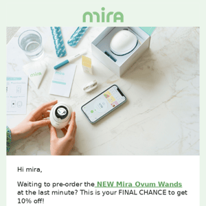 LAST DAY to Save on Mira Ovum 🧡🔥