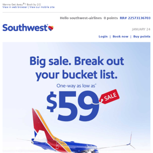 $59 sale fares! So low, you gotta go.