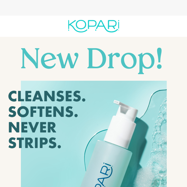 NEW! Double cleanse with just one wash