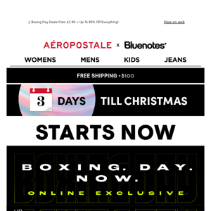 BOXING. DAY. NOW. ONLINE ONLY.