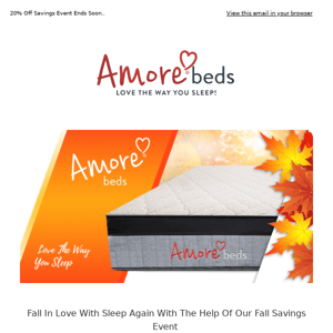 Fall In Love With Sleep Again With Fall Savings 😍